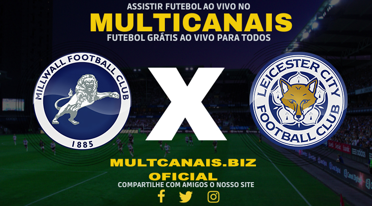 Assistir Millwall x Leicester Ao Vivo Online HD 06/01/2024