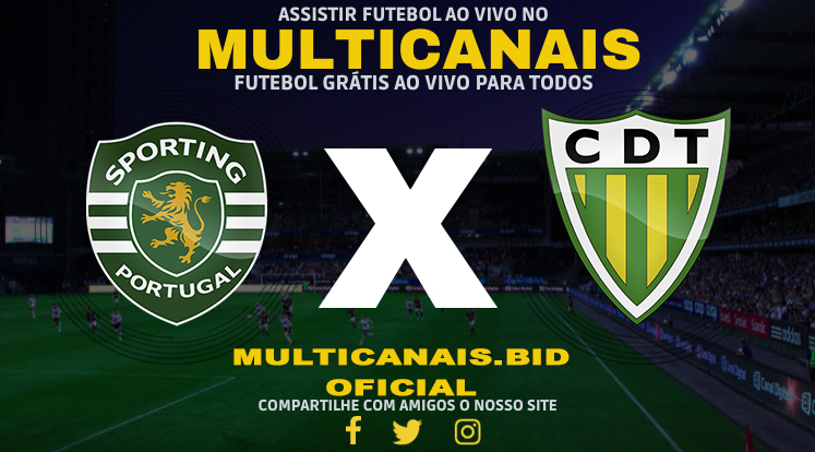 Assistir Sporting x Tondela Ao Vivo Online HD 09/01/2024