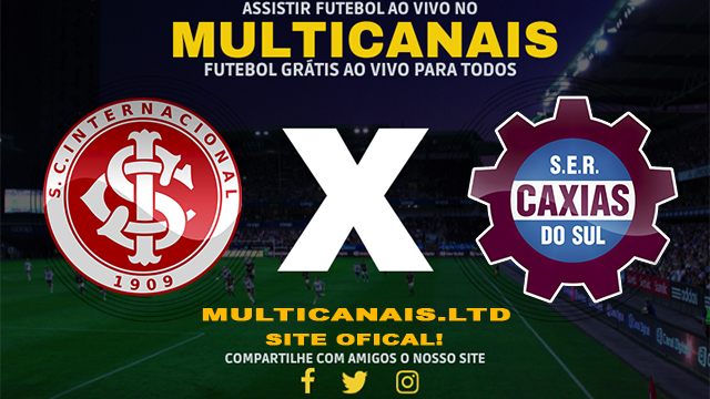 Assistir Internacional x Caxias Ao Vivo Online HD 03/02/2024