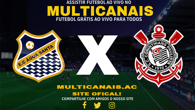 Assistir Água Santa x Corinthians AO VIVO Online 10/03/2024