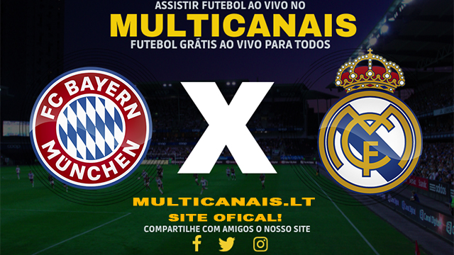 Assistir Bayern de Munique x Real Madrid AO VIVO Online 30/04/2024