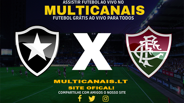 Assistir Botafogo x Fluminense AO VIVO Online 25/04/2024