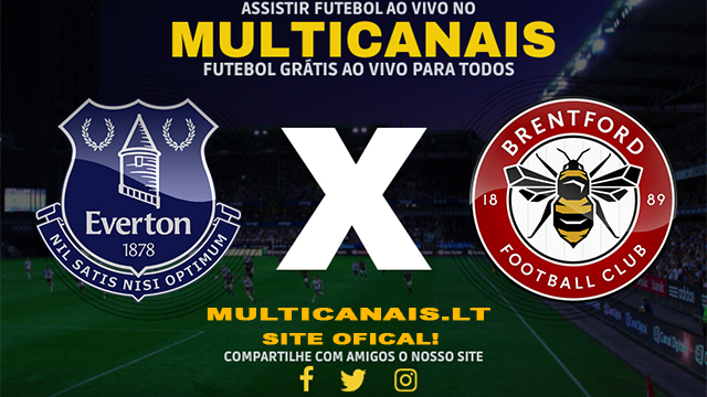 Assistir Everton x Brentford AO VIVO Online 27/04/2024