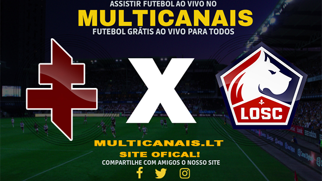 Assistir Metz x Lille AO VIVO Online 28/04/2024