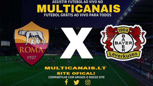 Assistir Roma x Bayer Leverkusen AO VIVO Online 02/05/2024