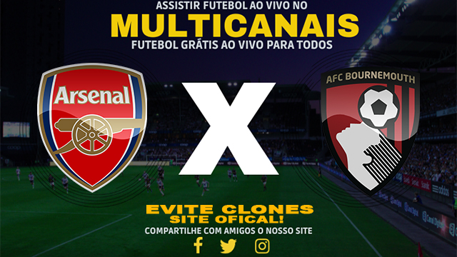 Assistir Arsenal x Bournemouth AO VIVO Online 24/07/2024