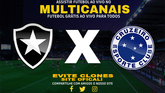 Assistir Botafogo x Cruzeiro AO VIVO Online 27/07/2024