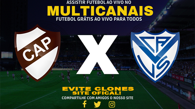 Assistir Platense x Velez Sarsfield AO VIVO Online 25/07/2024