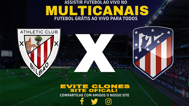 Assistir Athletic Club x Atlético Madrid AO VIVO Online 31/08/2024