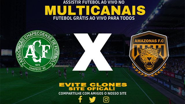 Assistir Chapecoense x Amazonas AO VIVO Online 26/09/2024