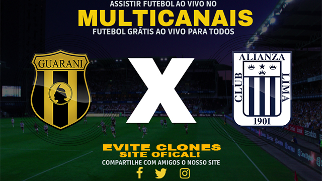 Assistir Guarani x Alianza Lima AO VIVO Online 10/10/2024