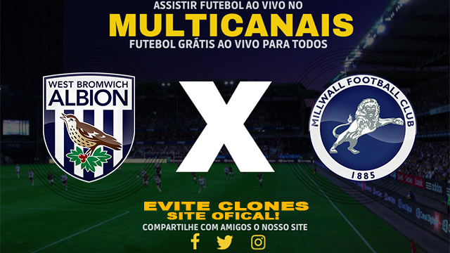 Assistir West Brom x Millwall AO VIVO Online 05/10/2024